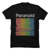 paranoid t shirt
